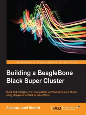 cover image of Building a Beaglebone Black Super Cluster